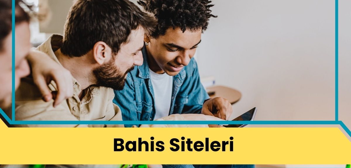 Bahis Siteleri; Güvenli Ve Heyecanlı Oyunlarla